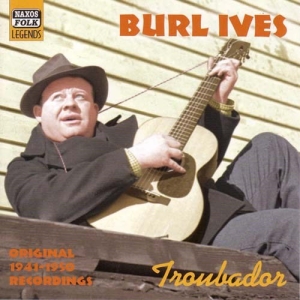 Ives Burl - Troubador in der Gruppe CD / Dansband-Schlager bei Bengans Skivbutik AB (542856)