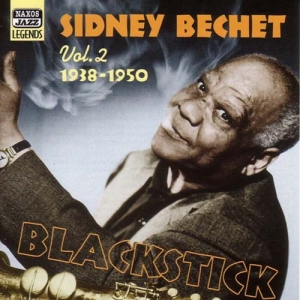 Bechet Sidney - Vol 2 - Blackstick in der Gruppe Externt_Lager / Naxoslager bei Bengans Skivbutik AB (542859)