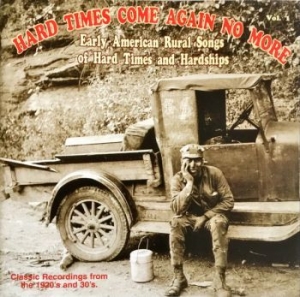 Blandade Artister - Hard Times Come Again No More 1 in der Gruppe CD / Blues,Jazz bei Bengans Skivbutik AB (543048)