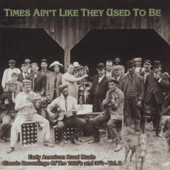 Various Artists - Times Ain't Like They Used To Be 8 in der Gruppe CD / Bestseller bei Bengans Skivbutik AB (543066)