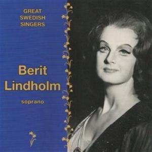 Lindholm Berit - Great Swedish Singers in der Gruppe CD / Klassiskt bei Bengans Skivbutik AB (543092)