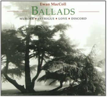 Maccoll Ewan - Ballads in der Gruppe CD / Worldmusic/ Folkmusik bei Bengans Skivbutik AB (543422)