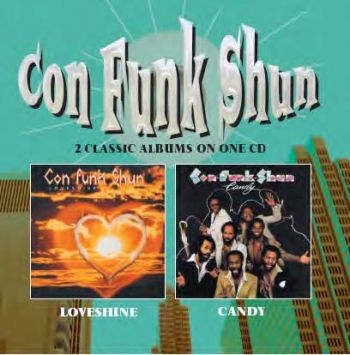 Con Funk Shun - Loveshine/Candy in der Gruppe CD / Bestseller bei Bengans Skivbutik AB (543489)