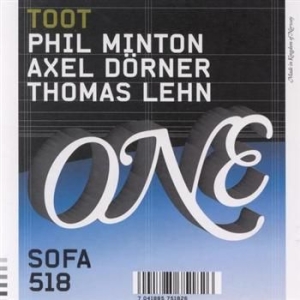 Minton Phil Axel Dörner & Thomas L - Toot in der Gruppe CD / Jazz bei Bengans Skivbutik AB (543580)
