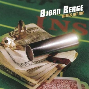 Berge Björn - Blues Hit Me in der Gruppe CD / Blues,Jazz bei Bengans Skivbutik AB (543583)