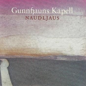 Gunnfjauns Kapell - Naudljaus in der Gruppe CD / Elektroniskt bei Bengans Skivbutik AB (543654)