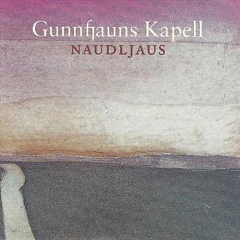 Gunnfjauns Kapell - Naudljaus in der Gruppe CD / Worldmusic/ Folkmusik bei Bengans Skivbutik AB (543654)