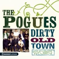The Pogues - Dirty Old Town - The Platinum in der Gruppe CRM - Irish Pop-Rock bei Bengans Skivbutik AB (543784)
