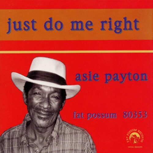 Payton Asie - Just Do Me Right in der Gruppe CD / Jazz/Blues bei Bengans Skivbutik AB (544195)