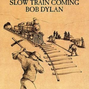 Dylan Bob - Slow Train Coming in der Gruppe Övrigt /  bei Bengans Skivbutik AB (544877)