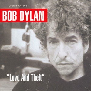 Dylan Bob - Love And Theft in der Gruppe Övrigt /  bei Bengans Skivbutik AB (544961)