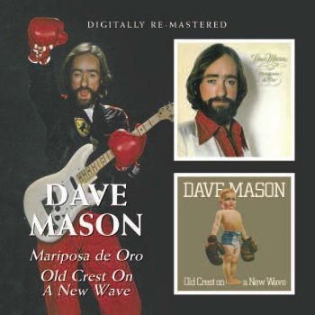 Mason Dave - Mariposa De Oro/Old Crest On A New in der Gruppe CD / Bestseller bei Bengans Skivbutik AB (545028)