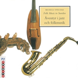 Blandade Artister - Äventyr I Jazz Och Folkmusik in der Gruppe CD bei Bengans Skivbutik AB (545047)