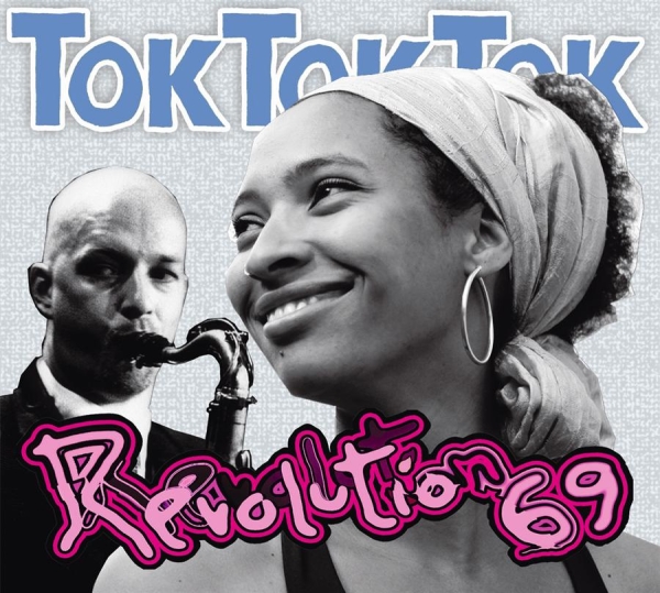 Tok Tok Tok - Revolution 69 in der Gruppe CD / Bestseller bei Bengans Skivbutik AB (545059)