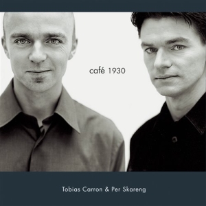 Carron & Skareng - Cafe 1930 in der Gruppe Externt_Lager / Naxoslager bei Bengans Skivbutik AB (545145)