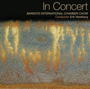 Barents Kammarkör / Erik Westberg - In Concert in der Gruppe Externt_Lager / Naxoslager bei Bengans Skivbutik AB (545276)