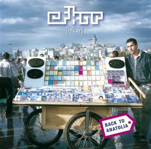 Efkar - Back To Anatolia in der Gruppe CD bei Bengans Skivbutik AB (545277)