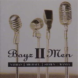 Boyz II Men - Nathan Michael Shawn Wanya in der Gruppe CD / RNB, Disco & Soul bei Bengans Skivbutik AB (545414)