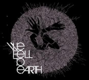 We Fell To Earth - We Fell To Earth in der Gruppe CD bei Bengans Skivbutik AB (545655)