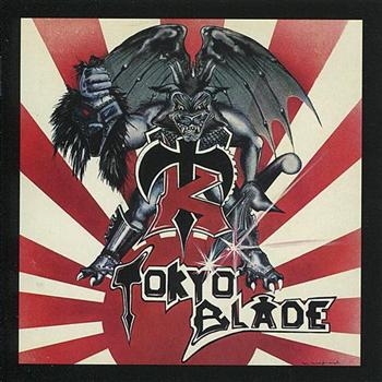 Tokyo Blade - Tokyo Blade in der Gruppe CD / Bestseller bei Bengans Skivbutik AB (545898)