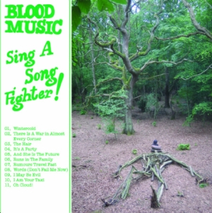 Blood Music - Sing A Song Fighter! in der Gruppe CD / Rock bei Bengans Skivbutik AB (545937)