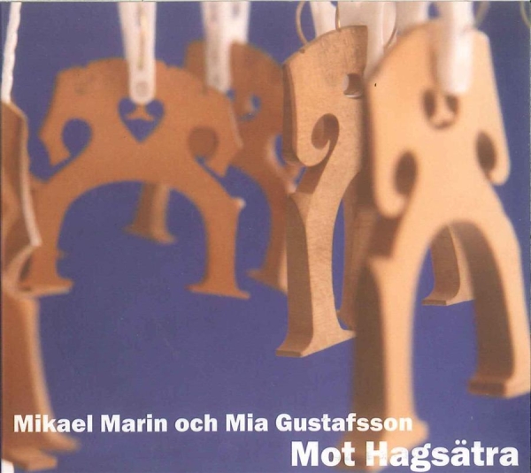 Marin Mikael And Mia Gustafsson - Mot Hagsätra in der Gruppe CD / Pop bei Bengans Skivbutik AB (546246)