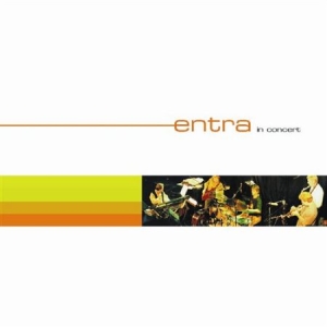 Entra - In Concert in der Gruppe CD bei Bengans Skivbutik AB (546386)