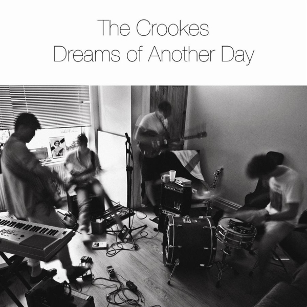 Crookes - Dreams Of Another Day in der Gruppe CD / Pop bei Bengans Skivbutik AB (546390)