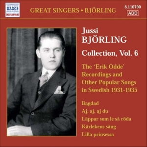 Björling Jussi - Björling Collection Vol. 6 in der Gruppe Externt_Lager / Naxoslager bei Bengans Skivbutik AB (546429)