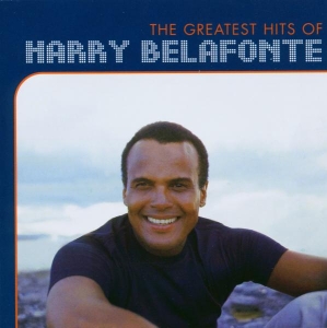 Belafonte Harry - The Greatest Hits Of Harry Belafonte in der Gruppe CD bei Bengans Skivbutik AB (546570)