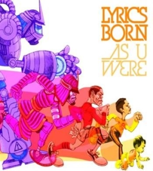 Lyrics Born - As U Were in der Gruppe CD / Hip Hop bei Bengans Skivbutik AB (546847)