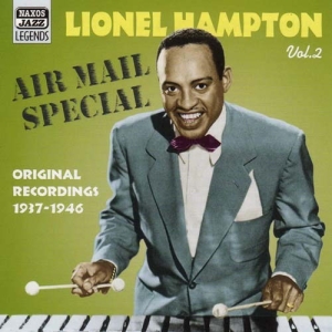 Hampton Lionel - Vol 2: Air Mail Special in der Gruppe CD / Jazz bei Bengans Skivbutik AB (546900)