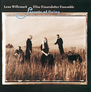 Willemark Lena/Einarsdotter Elise - Secrets Of Living in der Gruppe CD / Elektroniskt,Svensk Folkmusik bei Bengans Skivbutik AB (546956)