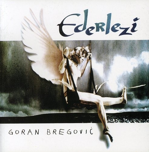 Goran Bregović - Ederlezi in der Gruppe CD / Pop-Rock bei Bengans Skivbutik AB (547096)