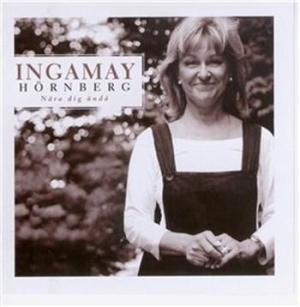 Ingamay - Nära Dig Ändå in der Gruppe CD bei Bengans Skivbutik AB (547585)