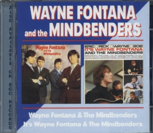 Fontana Wayne And The Mindbenders - Wayne Fontana & T.M.B./It's Wayne F in der Gruppe CD bei Bengans Skivbutik AB (547896)