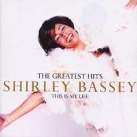 Shirley Bassey - The Greatest Hits: This Is My in der Gruppe CD / Pop-Rock bei Bengans Skivbutik AB (548784)