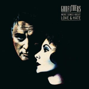 Godfathers - More Songs About Love & Hate in der Gruppe CD / Rock bei Bengans Skivbutik AB (548871)