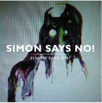 Simon Says No! - Simon Says No! in der Gruppe CD / Bestseller bei Bengans Skivbutik AB (549109)