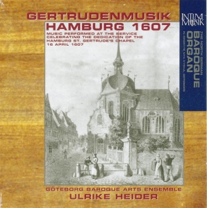 Göteborg Baroque Arts Ensemble - Gertrudenmusik Hamburg 1607 in der Gruppe CD bei Bengans Skivbutik AB (549188)
