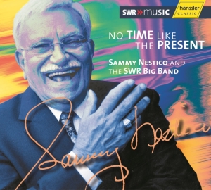 Nestico Sammy - No Time Like The Present in der Gruppe CD bei Bengans Skivbutik AB (549199)