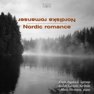 Ingebäck K/Larsson A/Hirvonen M - Nordic Romance in der Gruppe CD / Klassiskt bei Bengans Skivbutik AB (549226)
