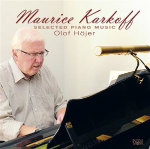 Karkoff Maurice - Selected Piano Music in der Gruppe Externt_Lager / Naxoslager bei Bengans Skivbutik AB (549246)