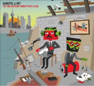 Gangpol And Mit - 1000 Softcore Tourist People Club in der Gruppe CD / Pop-Rock bei Bengans Skivbutik AB (549533)