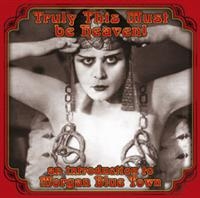 Various Artists - Truly, This Must Be Heaven in der Gruppe CD / Pop-Rock bei Bengans Skivbutik AB (549624)