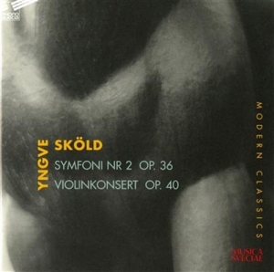 Sköld Yngve - Symfoni Nr 2 / Violinkonsert Op 40 in der Gruppe Externt_Lager / Naxoslager bei Bengans Skivbutik AB (550102)