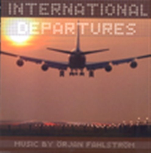 Fahlström Örjan - International Departures in der Gruppe -Start JazzKlass Summer bei Bengans Skivbutik AB (550192)