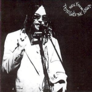 NEIL YOUNG - TONIGHT'S THE NIGHT in der Gruppe Labels /  bei Bengans Skivbutik AB (550227)