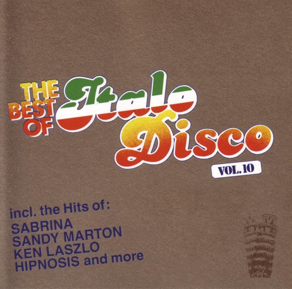 Various Artists - Best Of Italo Disco Vol. 10 in der Gruppe CD / Bestseller bei Bengans Skivbutik AB (550279)