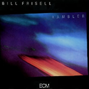 Frisell Bill - Rambler in der Gruppe CD bei Bengans Skivbutik AB (5503103)